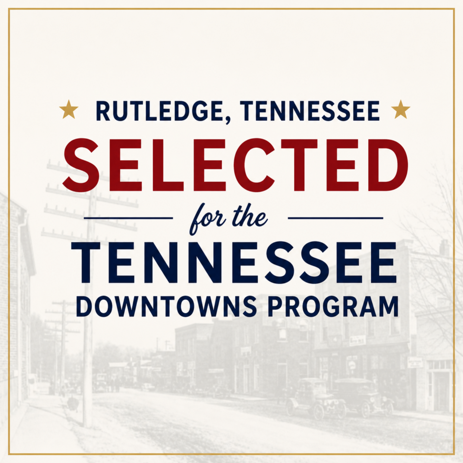 Dalton Rutledge Rutledge selected for Tennessee Downtowns program, bringing ...